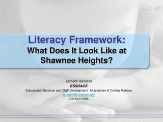 Literacy Framework: What Does It Look Like at Shawnee Heights?