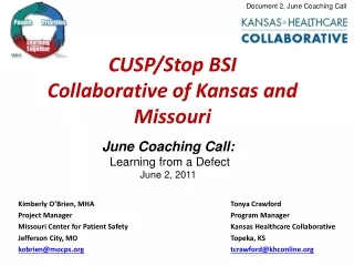 CUSP/Stop BSI  Collaborative of Kansas and Missouri