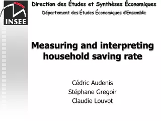 Measuring and interpreting household saving rate