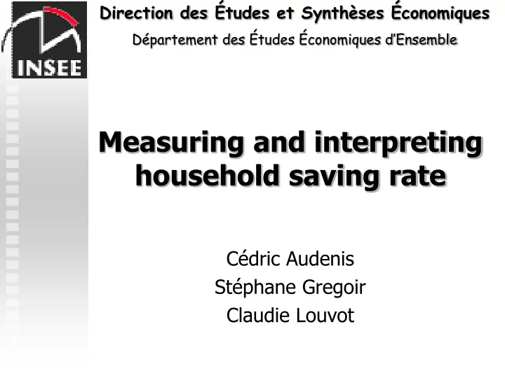 measuring and interpreting household saving rate