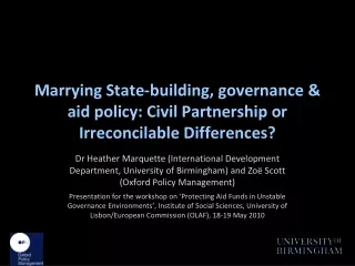Marrying State-building, governance &amp; aid policy: Civil Partnership or Irreconcilable Differences?