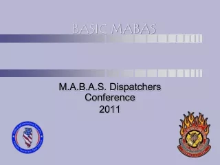 M.A.B.A.S. Dispatchers Conference 2011
