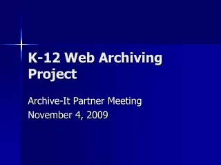 K-12 Web Archiving Project