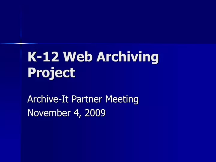k 12 web archiving project