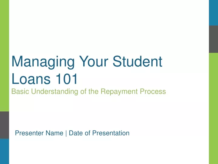 managing your student loans 101