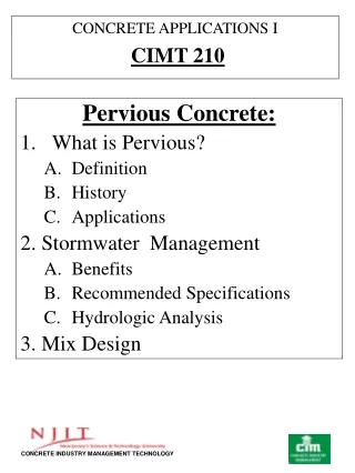Pervious Concrete: What is Pervious? Definition History Applications 2. Stormwater  Management