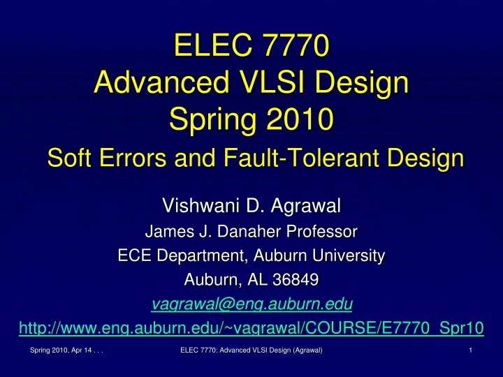 elec 7770 advanced vlsi design spring 2010 soft errors and fault tolerant design