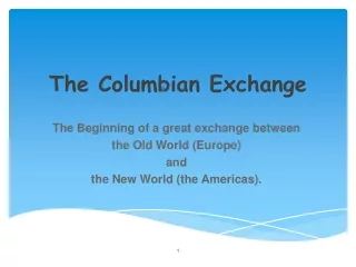 The Columbian Exchange