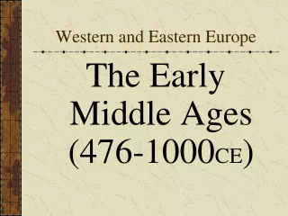 Western and Eastern Europe