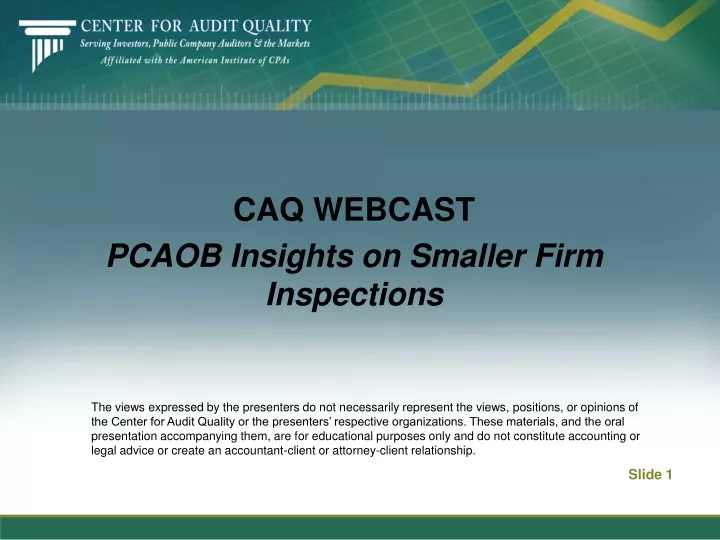 caq webcast pcaob insights on smaller firm inspections
