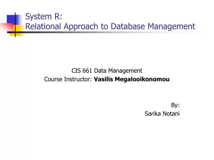 system r relational approach to database management