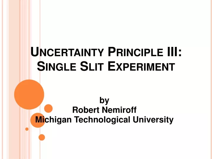 uncertainty principle iii single slit experiment