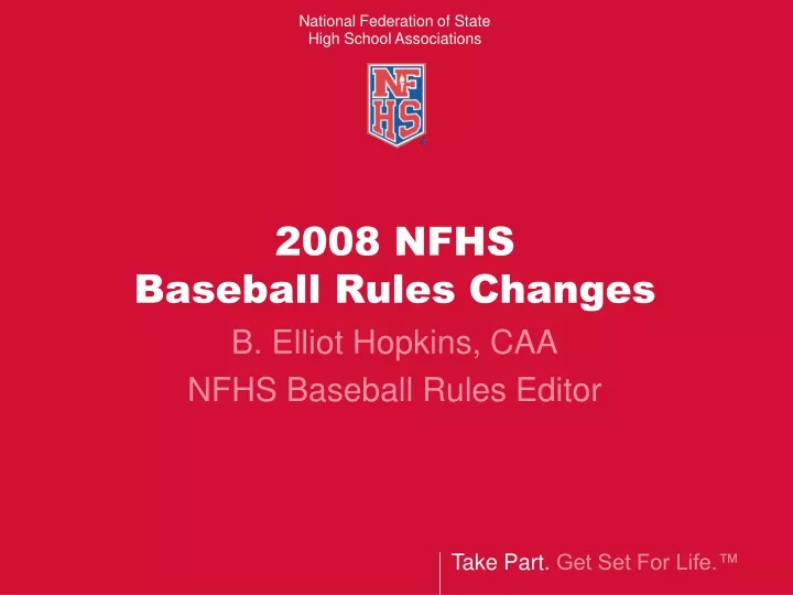 2008 nfhs baseball rules changes