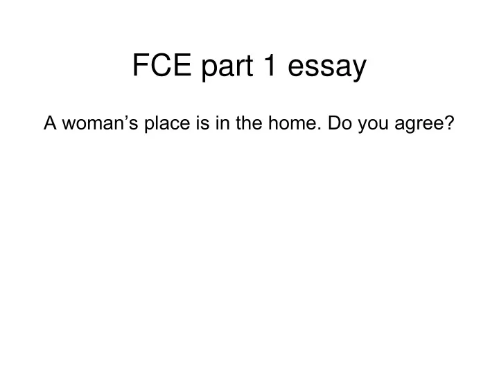 fce part 1 essay