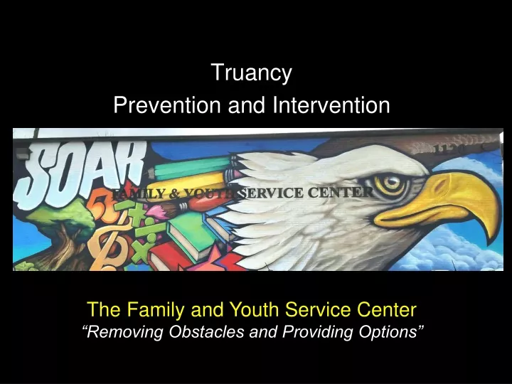 truancy prevention and intervention