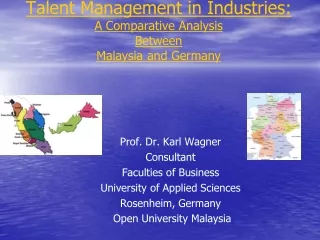 Talent Management in Industries: A Comparative Analysis  Between  Malaysia and Germany