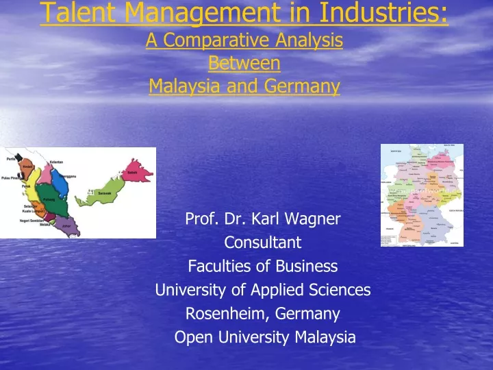 talent management in industries a comparative analysis between malaysia and germany