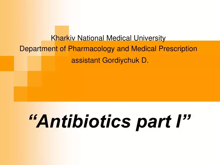antibiotics part i