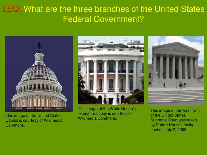 leq what are the three branches of the united states federal government