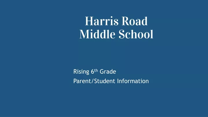 harris road middle school