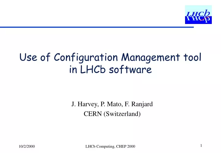 use of configuration management tool in lhcb software