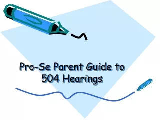 Pro-Se Parent Guide to 504 Hearings
