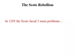 The Scots Rebellion