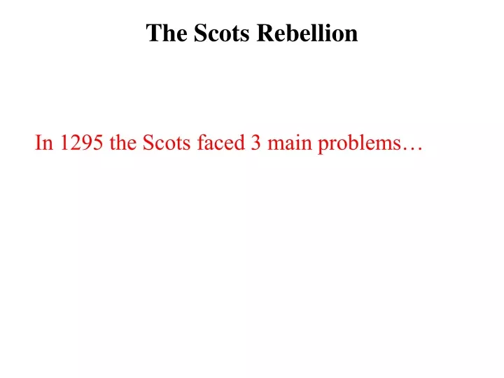 the scots rebellion