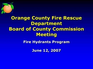 Orange County Fire Rescue Department Board of County Commission Meeting