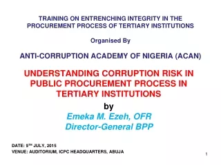 UNDERSTANDING CORRUPTION RISK IN PUBLIC PROCUREMENT PROCESS IN TERTIARY INSTITUTIONS by