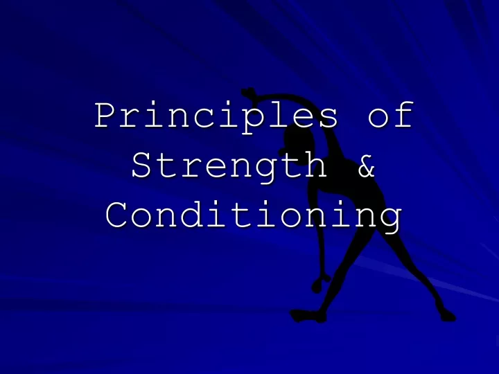 principles of strength conditioning