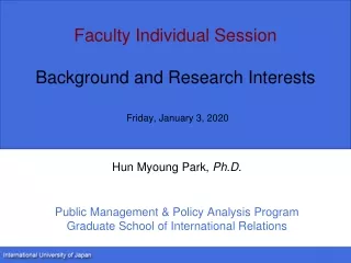 Faculty Individual Session Background and Research Interests Friday, January 3, 2020