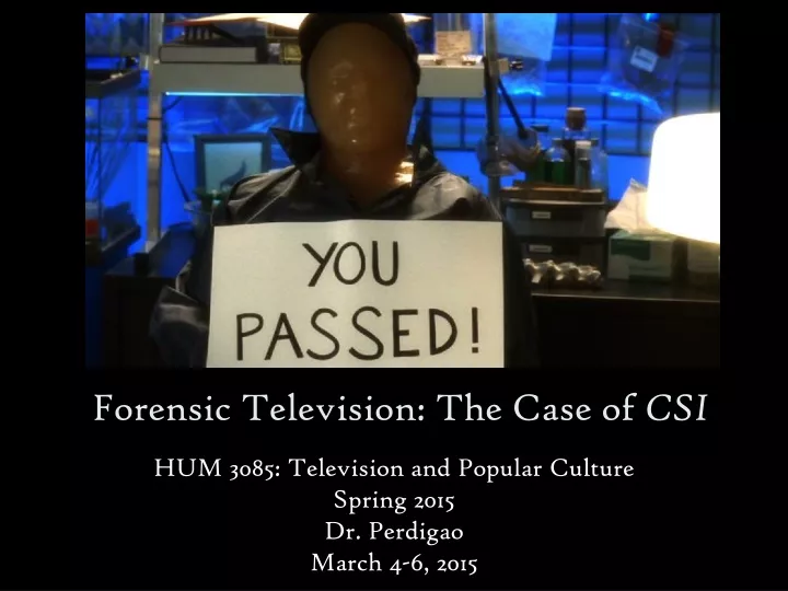 forensic television the case of csi