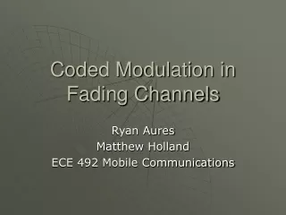 Coded Modulation in Fading Channels