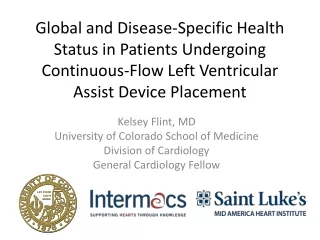 Kelsey Flint, MD  University of Colorado School of Medicine Division of Cardiology