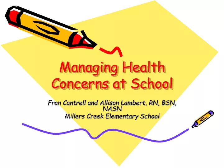managing health concerns at school