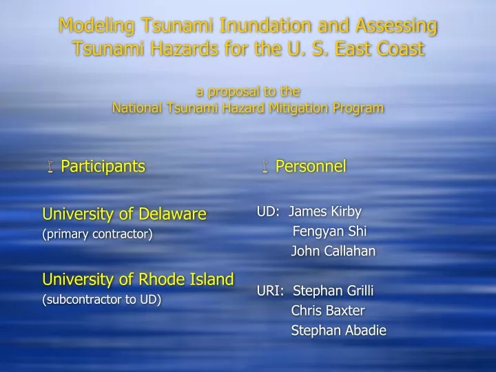 modeling tsunami inundation and assessing tsunami