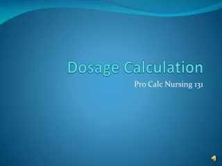 Dosage Calculation