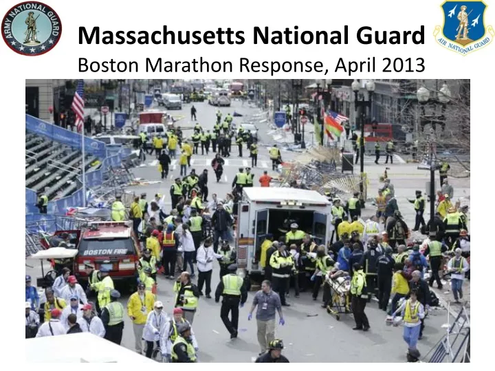 massachusetts national guard boston marathon response april 2013