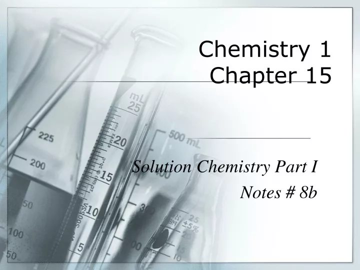 chemistry 1 chapter 15
