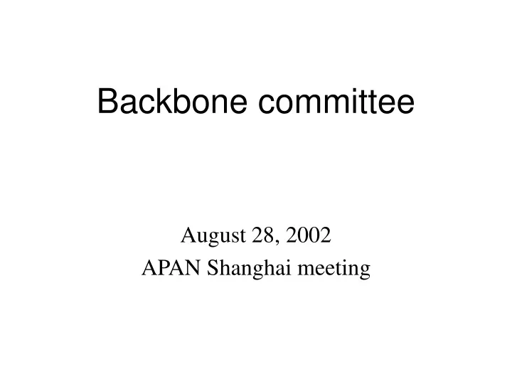 backbone committee
