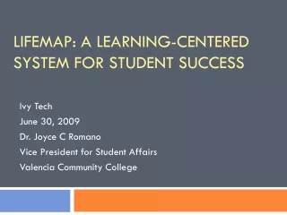 LifeMap: A Learning-Centered system for student success