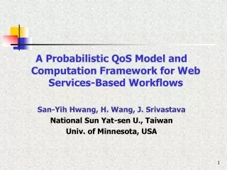 A Probabilistic QoS Model and Computation Framework for Web Services-Based Workflows