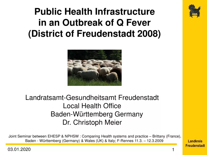 public health infrastructure in an outbreak of q fever district of freudenstadt 2008