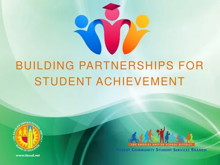 building partnerships for student achievement