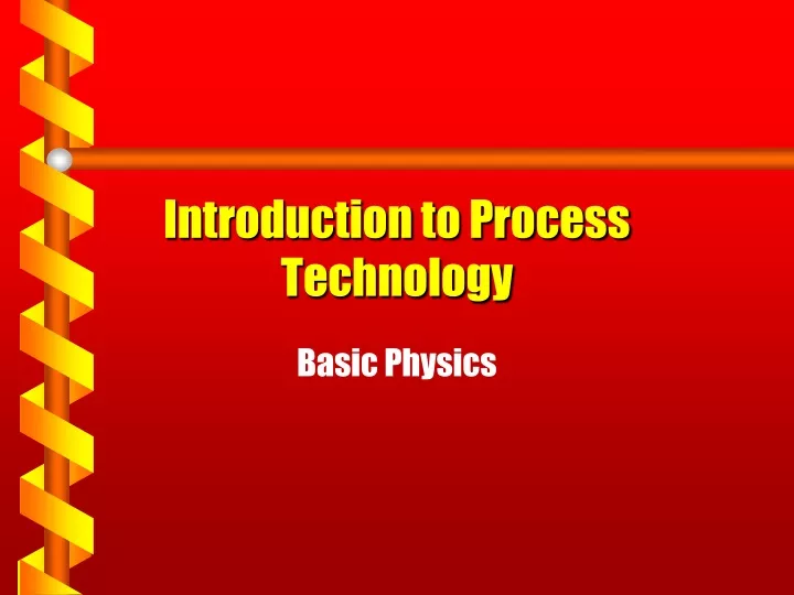 introduction to process technology