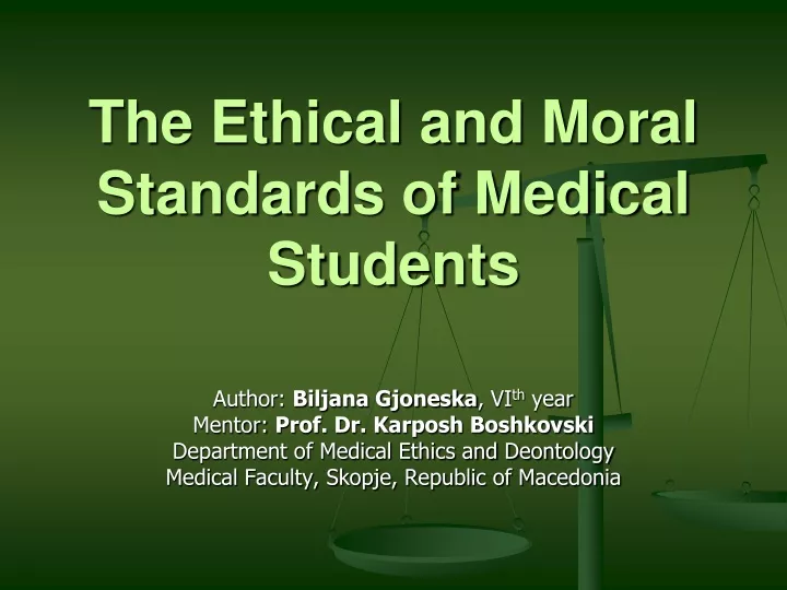 the ethical and moral standards of medical students