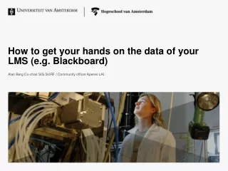 How to get your hands on the data of your LMS (e.g. Blackboard)