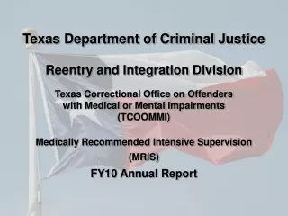 Texas Correctional Office on Offenders with Medical or Mental Impairments (TCOOMMI)