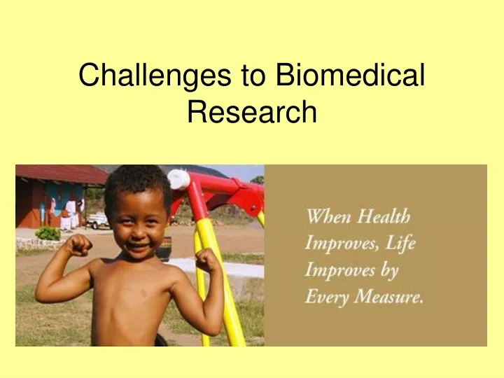 challenges to biomedical research